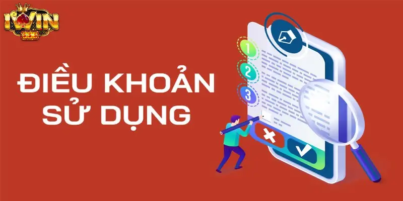 Những điều nằm trong điều khoản sử dụng IWIN